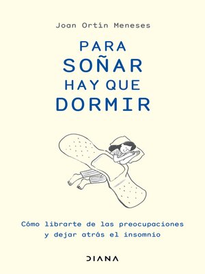 cover image of Para soñar hay que dormir (Edición mexicana)